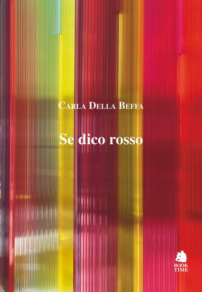 Della Beffa, C: Se dico rosso