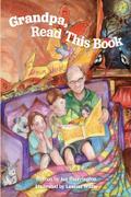 Grandpa, Read This Book
