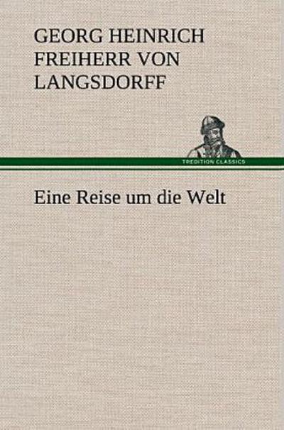 Eine Reise um die Welt