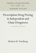Prescription Drug Pricing in Independent and Chain Drugstores