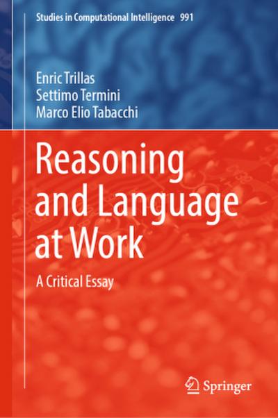 Reasoning and Language at Work