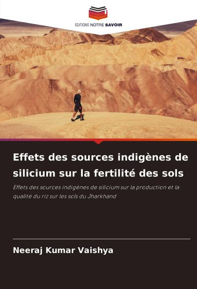 Effets des sources indigènes de silicium sur la fertilité des sols
