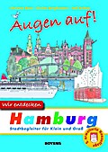 Augen auf! Wir entdecken Hamburg