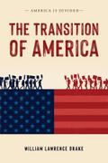 The Transition of America