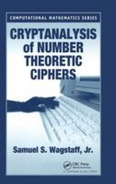 Cryptanalysis of Number Theoretic Ciphers