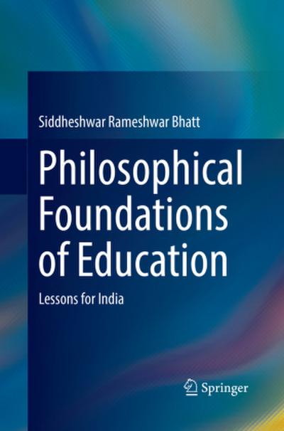 Philosophical Foundations of Education