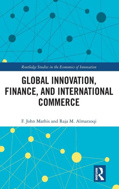 Global Innovation, Finance, and International Commerce