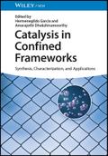 Catalysis in Confined Frameworks