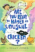 Are You Ready to Hatch an Unusual Chicken?