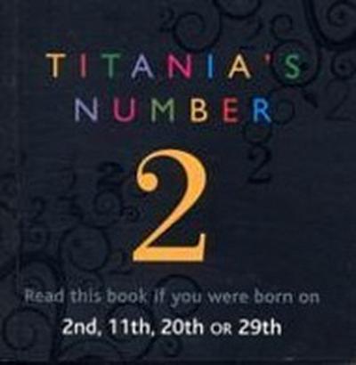 Titania’s Numbers - 2