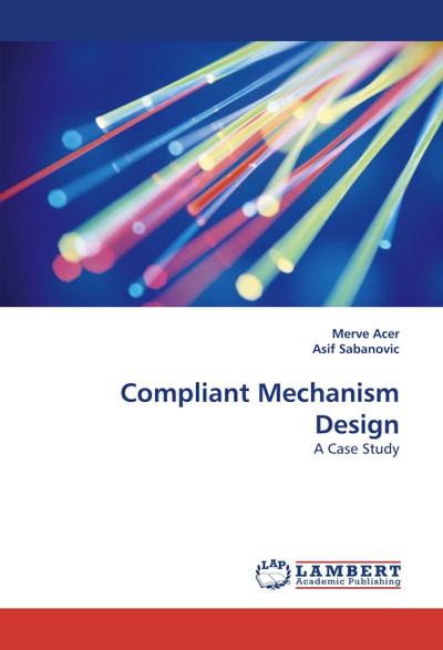 Compliant Mechanism Design