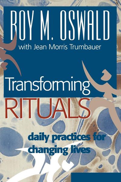 Transforming Rituals