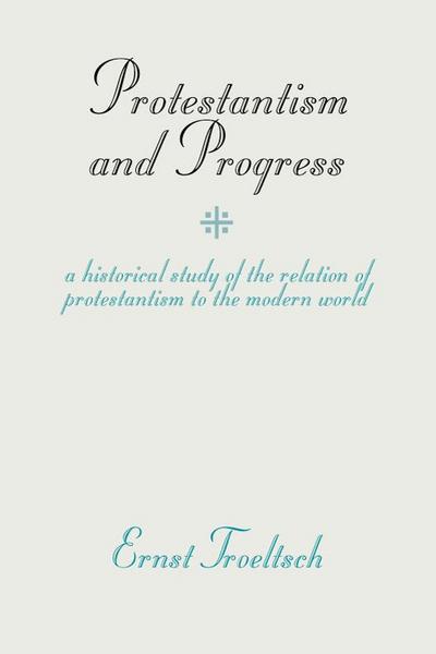 Protestantism and Progress