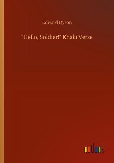 "Hello, Soldier!" Khaki Verse