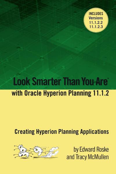 Look Smarter Than You Are with Hyperion Planning 11.1.2