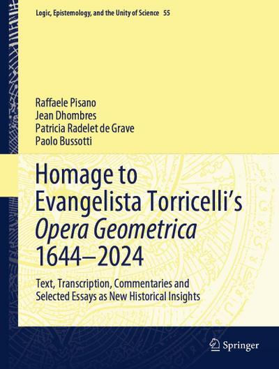 Homage to Evangelista Torricelli’s Opera Geometrica 1644-2024