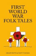 First World War Folk Tales