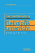 Elementarisierung im Religionsunterricht