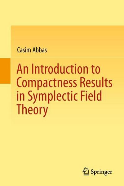 An Introduction to Compactness Results in Symplectic Field Theory