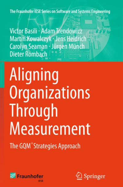 Aligning Organizations Through Measurement