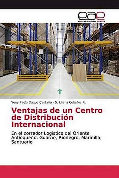 Ventajas de un Centro de Distribución Internacional