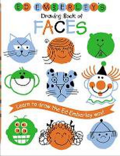 Ed Emberley’s Drawing Book of Faces