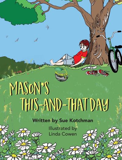 Mason’s This-and-That Day