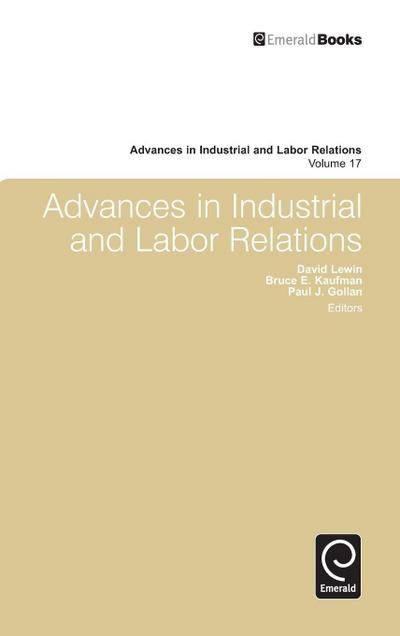 Advances in Industrial and Labor Relations