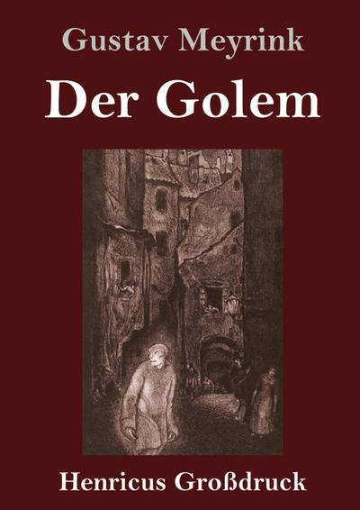 Der Golem (Großdruck)