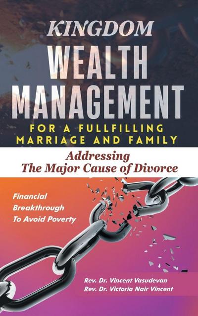 KINGDOM WEALTH MANAGEMENT FOR A FULFILLING MARRIAGE AND FAMILY