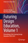 Futuring Design Education, Volume 1