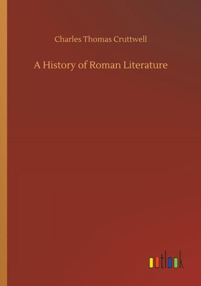 A History of Roman Literature