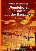 Wendehorst Beispiele aus der Baupraxis