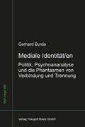 Mediale Identität/en
