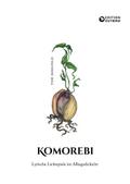 Komorebi: Lyrische Lichtspiele im Alltagsdickicht