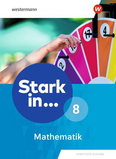 Stark in Mathematik 8. Schulbuch - Erweiterte Ausgabe 2021