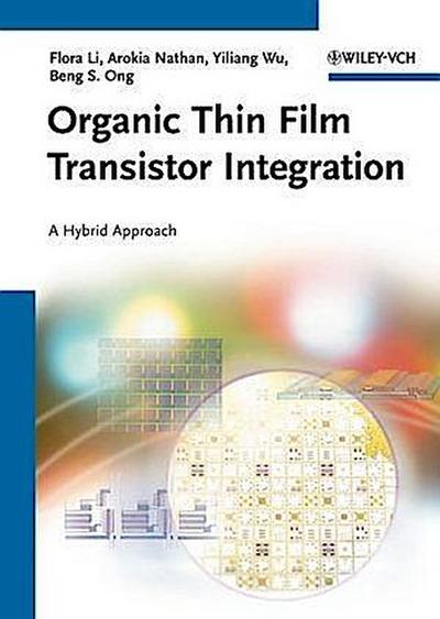 Organic Thin Film Transistor Integration