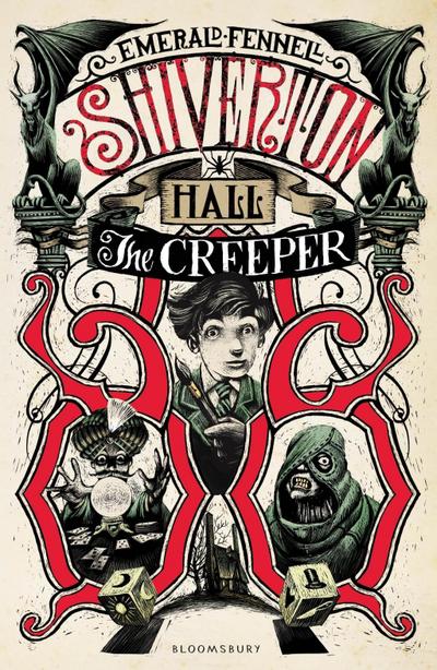 Shiverton Hall: The Creeper