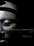 The Archaeology of Identities