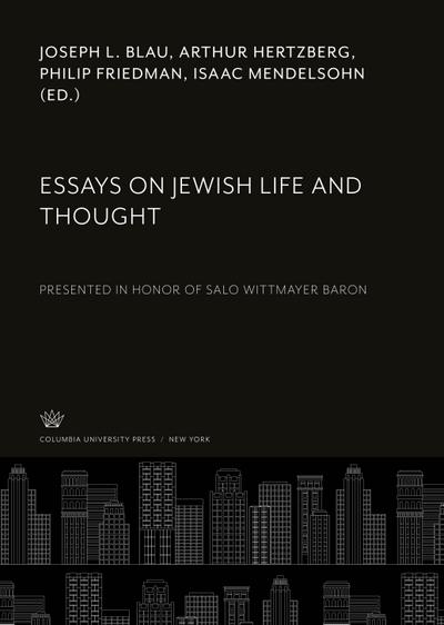 Essays on Jewish Life and Thought