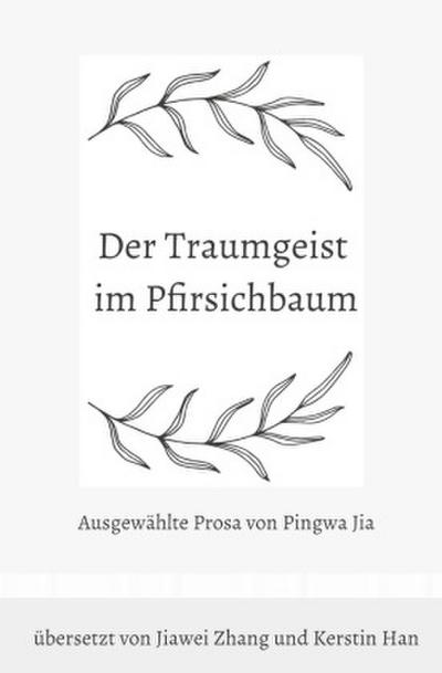 Der Traumgeist im Pfirsichbaum