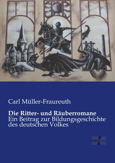 Die Ritter- und Räuberromane
