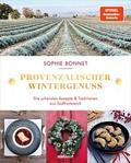 Provenzalischer Wintergenuss von Sophie Bonnet | Buch