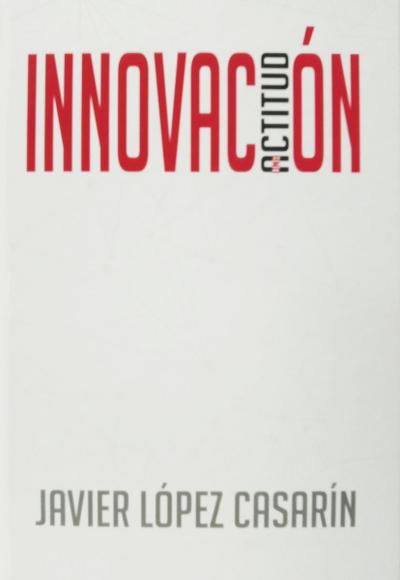 Innovación: una actitud