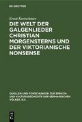 Die Welt der Galgenlieder Christian Morgensterns und der viktorianische Nonsense
