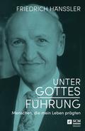 Unter Gottes Führung