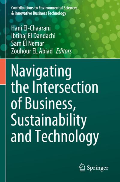 Navigating the Intersection of Business, Sustainability and Technology