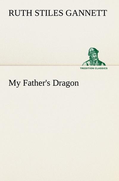 My Father’s Dragon