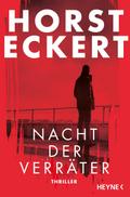 Nacht der Verräter von Horst Eckert | Ebook