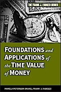Foundations and Applications of the Time Value of Money